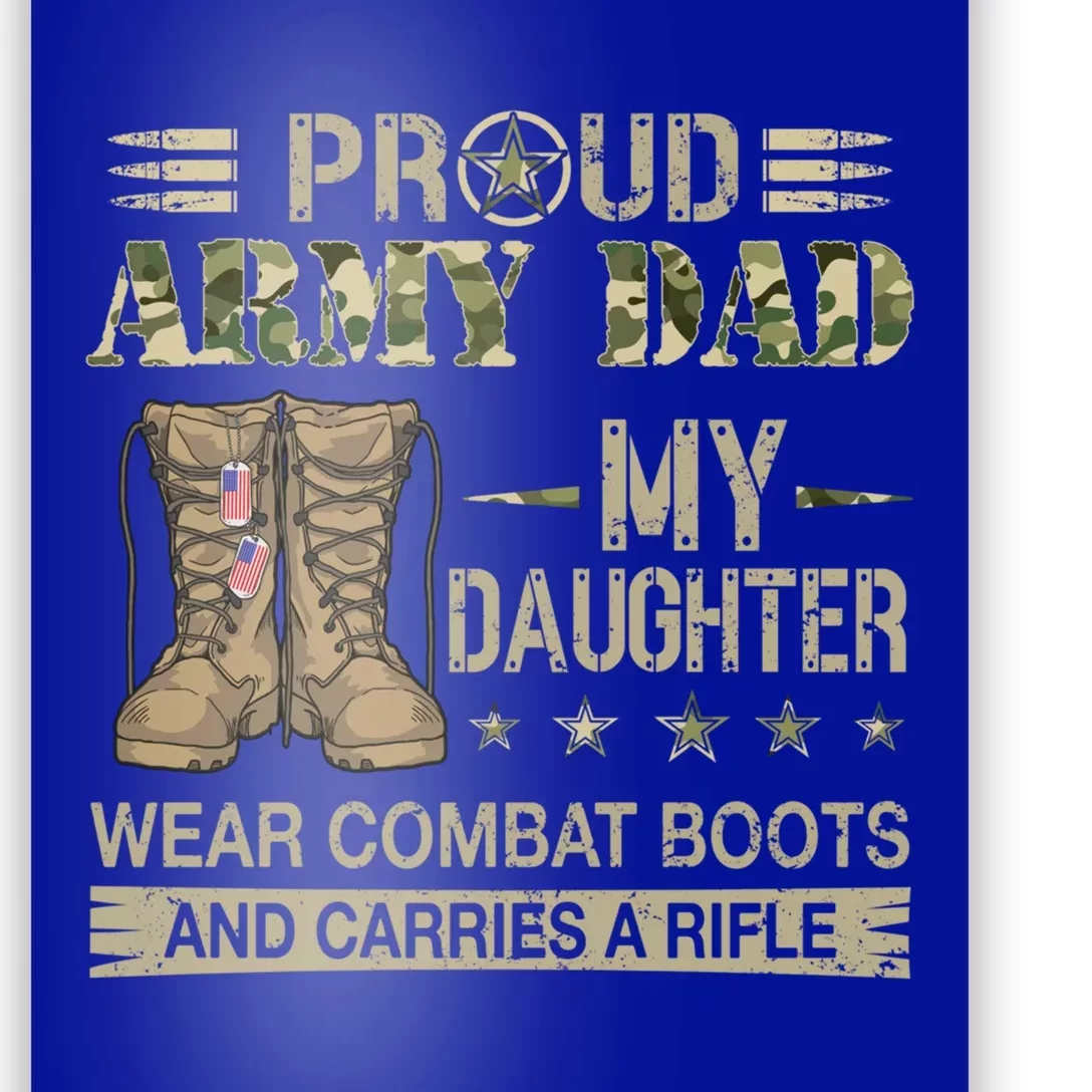 Proud Army Dad Father Gift Proud Father Of A Female Soldier Gift Poster