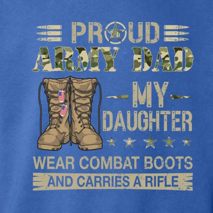 Proud Army Dad Father Gift Proud Father Of A Female Soldier Gift Toddler Hoodie