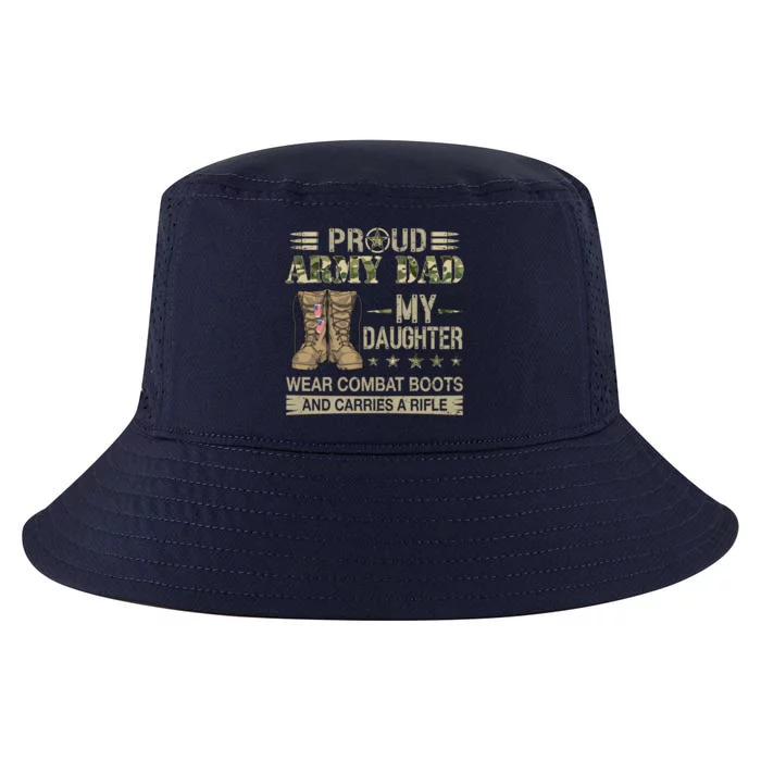 Proud Army Dad Father Gift Proud Father Of A Female Soldier Gift Cool Comfort Performance Bucket Hat