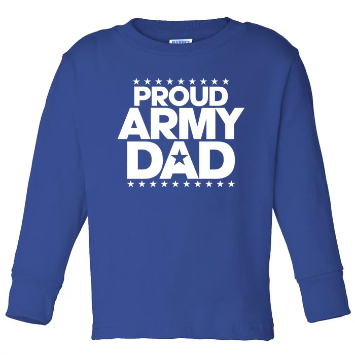 Proud Army Dad With Star Shield For Fathers Of Soldiers Gift Toddler Long Sleeve Shirt