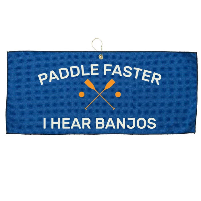 Paddle Faster I Hear Banjos Large Microfiber Waffle Golf Towel