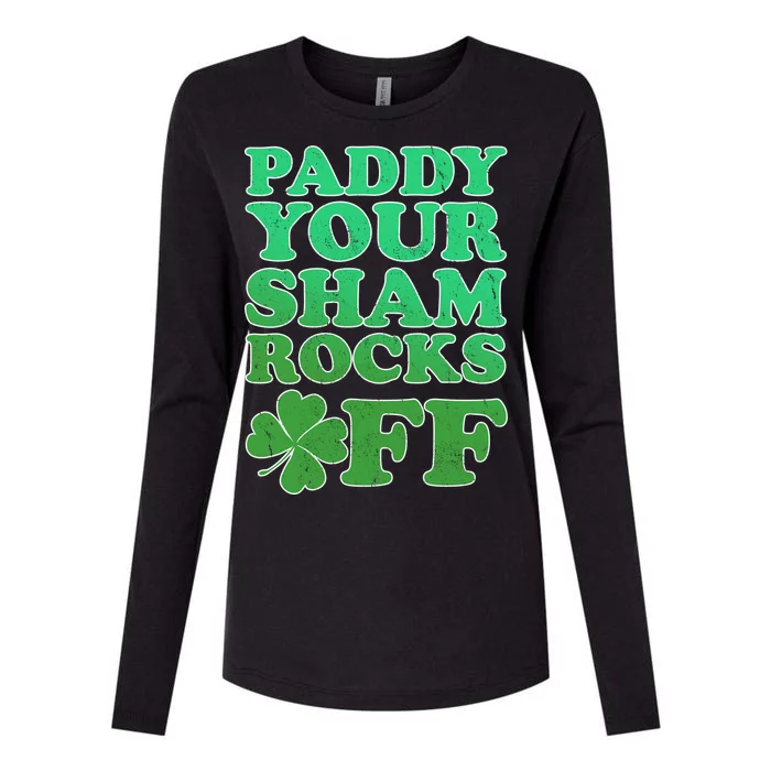 Paddy Your Shamrocks Off Clover Womens Cotton Relaxed Long Sleeve T-Shirt