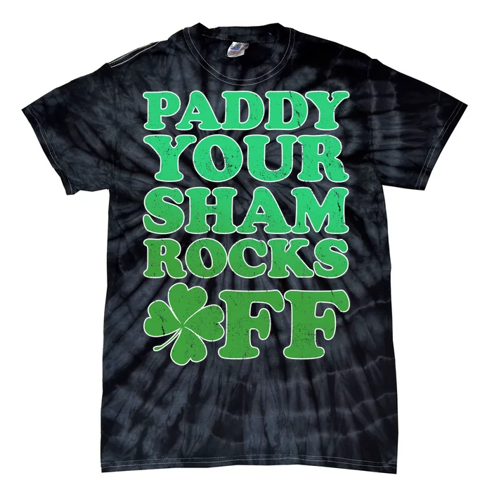 Paddy Your Shamrocks Off Clover Tie-Dye T-Shirt