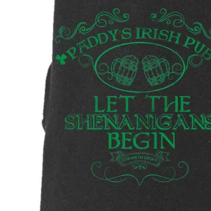 Paddy's Irish Pub Let The Shenanigans Begin Doggie 3-End Fleece Hoodie