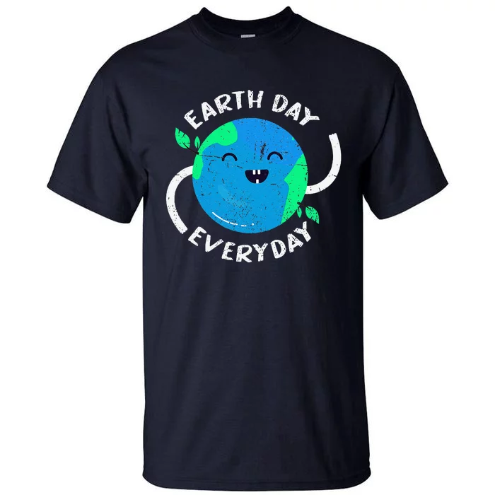 Planet Anniversary Earth Day Everyday Funny Earth Day Tall T-Shirt