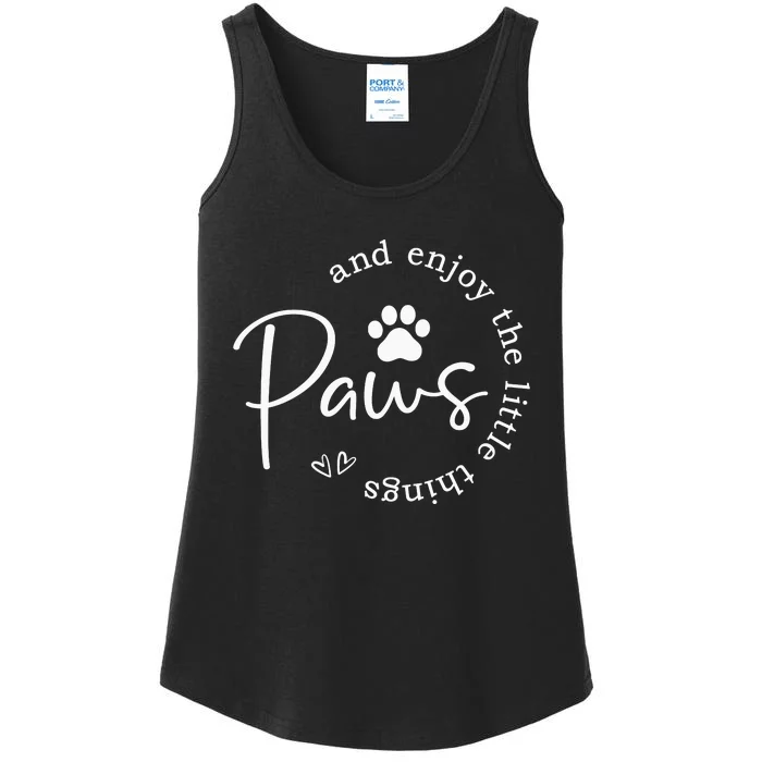 Paws And Enjoy The Little Things Ladies Essential Tank