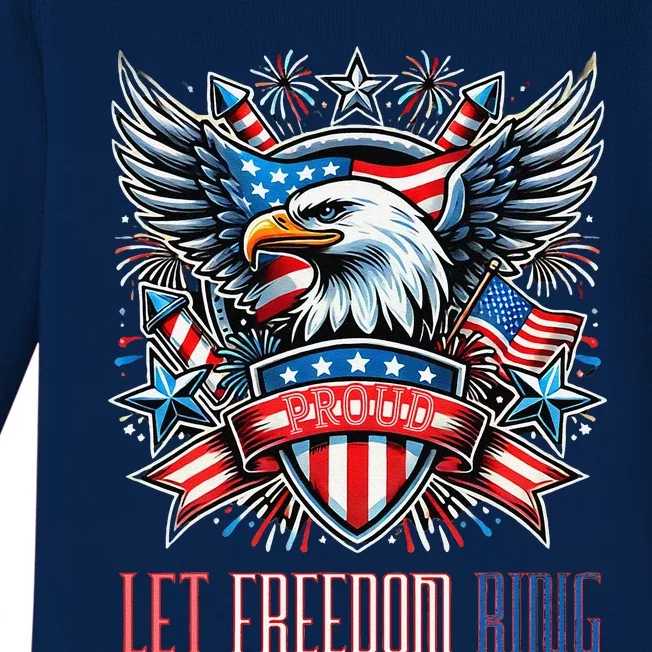 Proud American Eagle Let Freedom Ring Patriotic Design Baby Long Sleeve Bodysuit