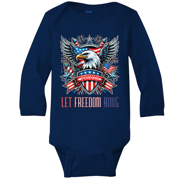 Proud American Eagle Let Freedom Ring Patriotic Design Baby Long Sleeve Bodysuit