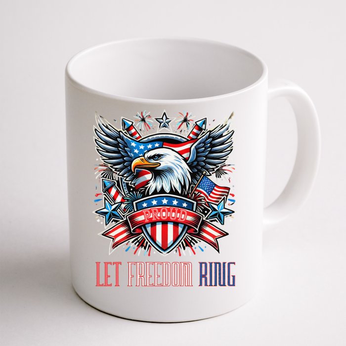 Proud American Eagle Let Freedom Ring Patriotic Design Front & Back Coffee Mug