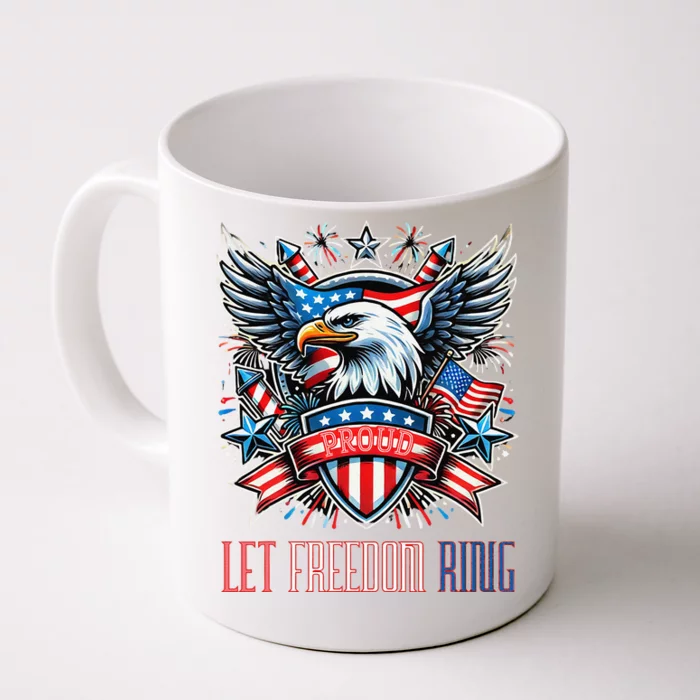 Proud American Eagle Let Freedom Ring Patriotic Design Front & Back Coffee Mug