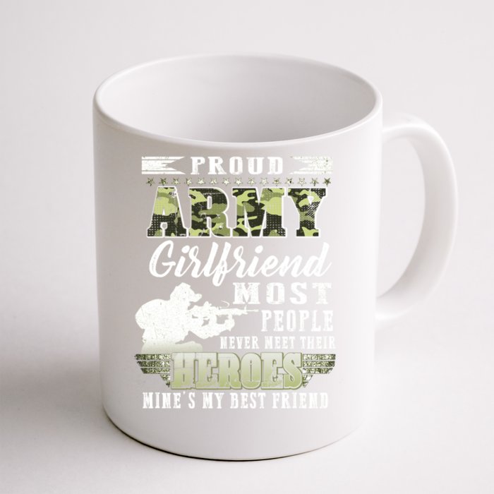 Proud Army Friend Most People Funny Gift Front & Back Coffee Mug