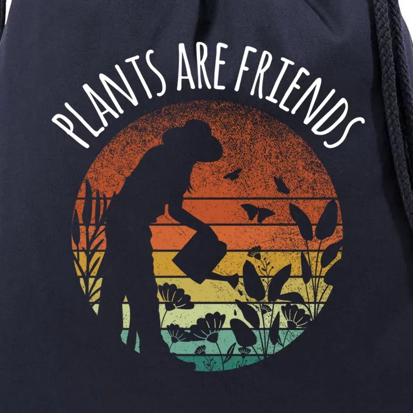 Plants Are Friends Gardening Hobby Flower Gardener Cute Gift Drawstring Bag