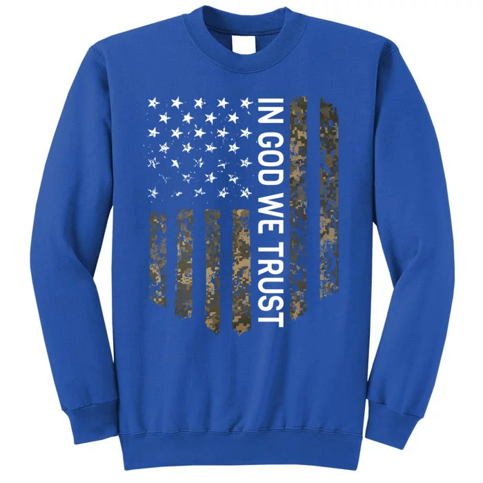 Patriotic American Flag Camo In God We Trust Usa Patriot Great Gift Sweatshirt