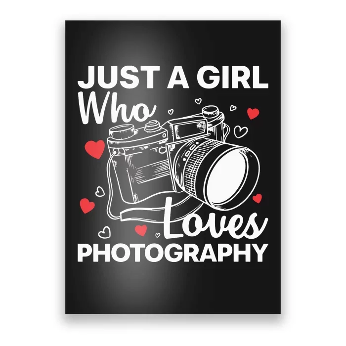 Photography Art For Women Girl Photographer Camera Lovers Poster