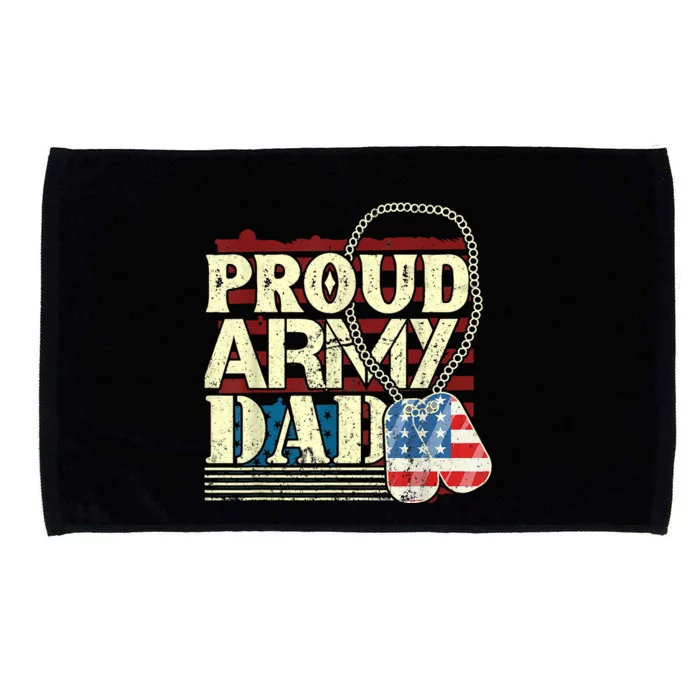 Proud Army Father Proud Daddy Army Daddy Microfiber Hand Towel