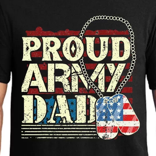 proud army father proud daddy army daddy Pajama Set