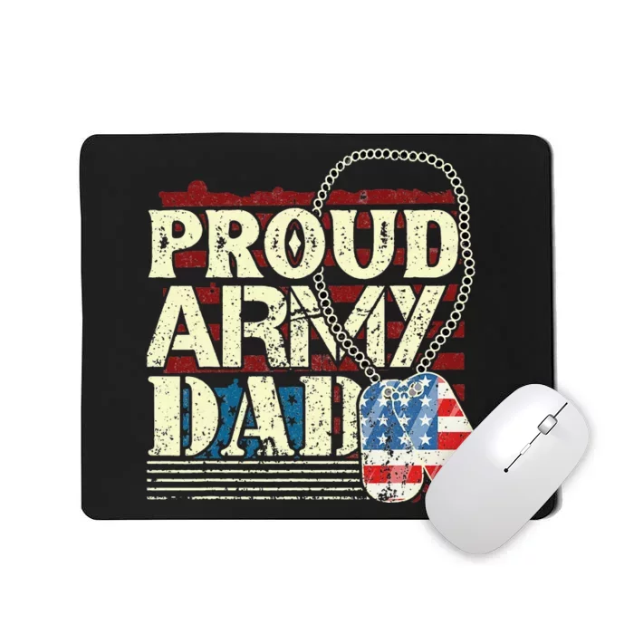 proud army father proud daddy army daddy Mousepad