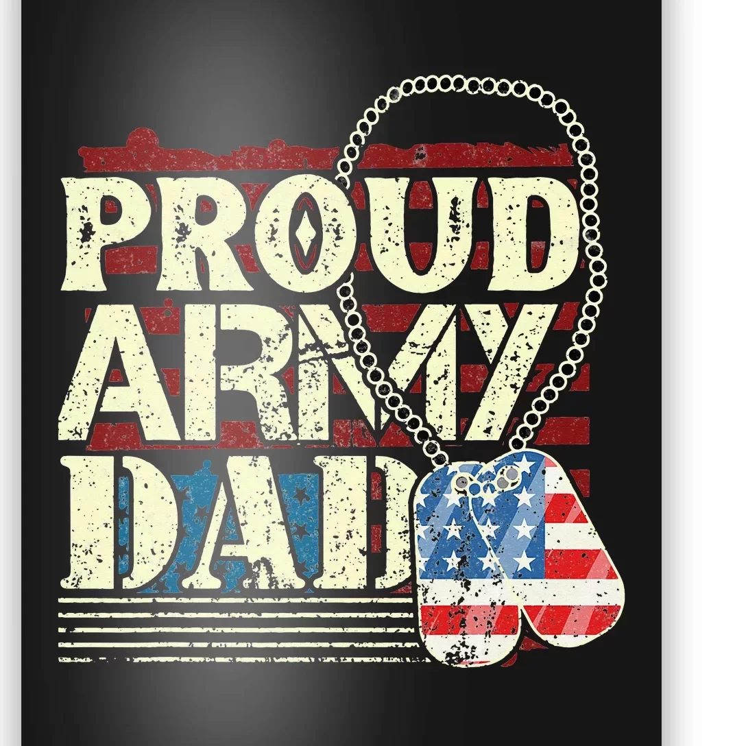 proud army father proud daddy army daddy Poster