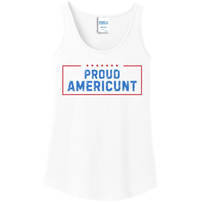 Proud Americunt Funny American 4 Of July Ladies Essential Tank