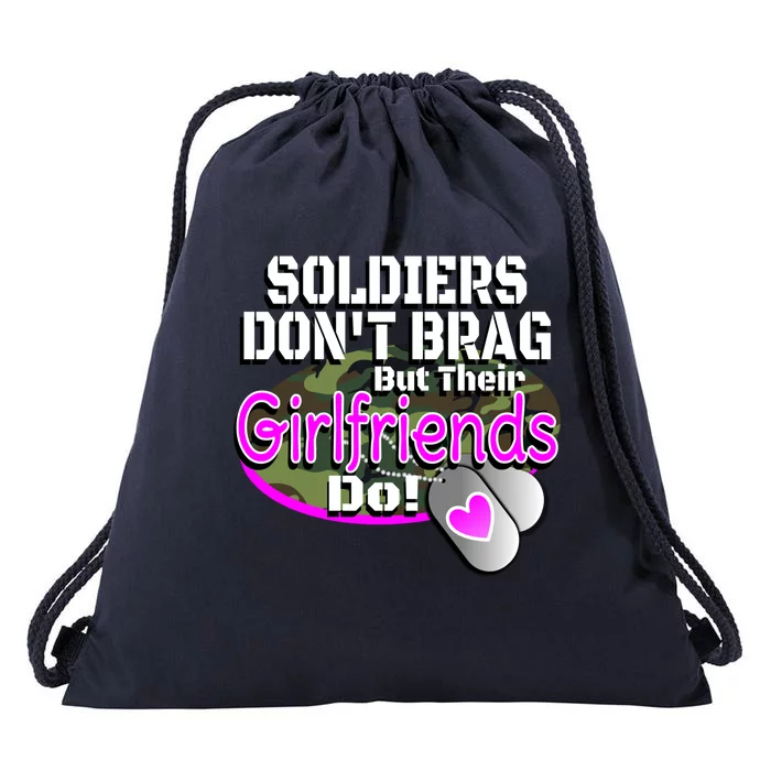 Proud Army Friend Gift Soldiers Don't Brag Military Drawstring Bag