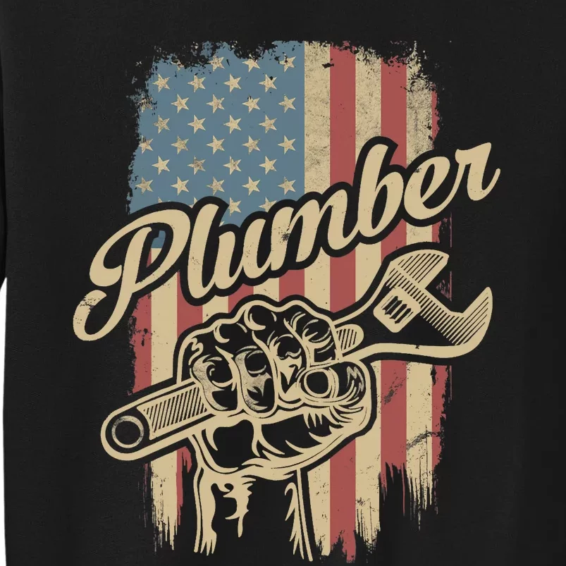 Plumber American Flag Plumbing Gift Pipe Wrench Patriotic Tall Sweatshirt