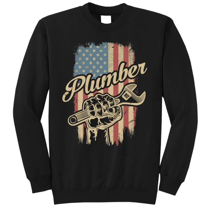 Plumber American Flag Plumbing Gift Pipe Wrench Patriotic Tall Sweatshirt