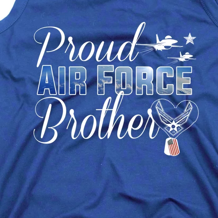 Proud Air Force Brother Heargift Us Air Force Military Gift Tank Top