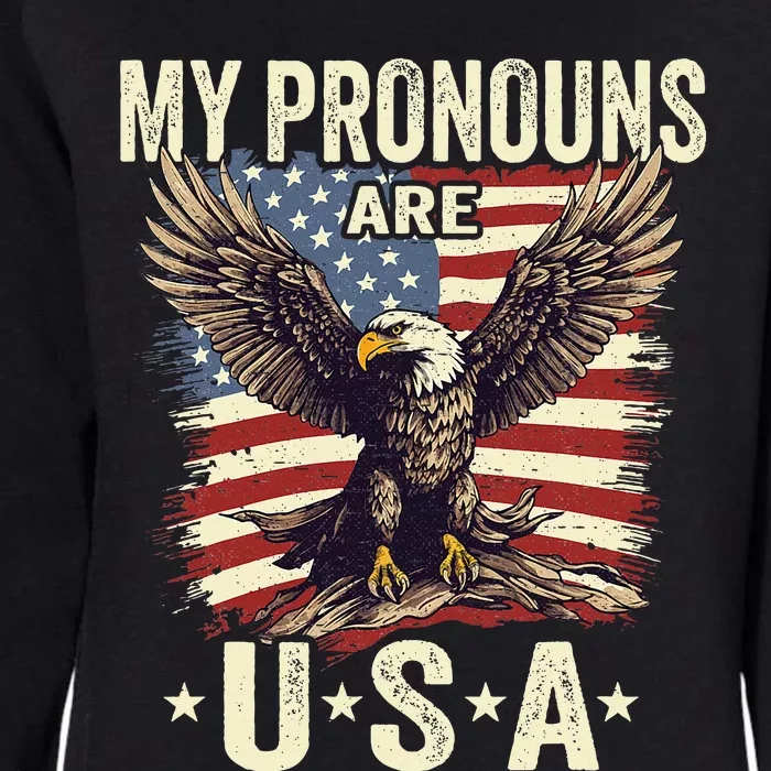 Patriotic American Flag Eagle 4th July My Pronouns Womens California Wash Sweatshirt