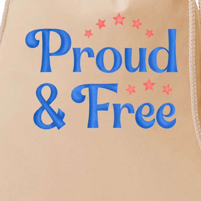 Proud And Free Usa 4th Of July Drawstring Bag