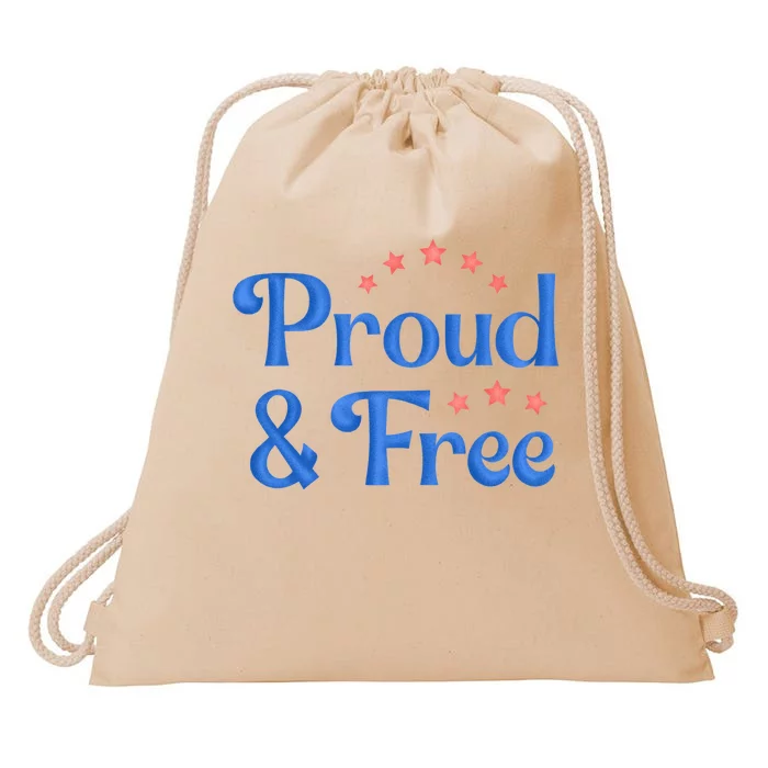 Proud And Free Usa 4th Of July Drawstring Bag