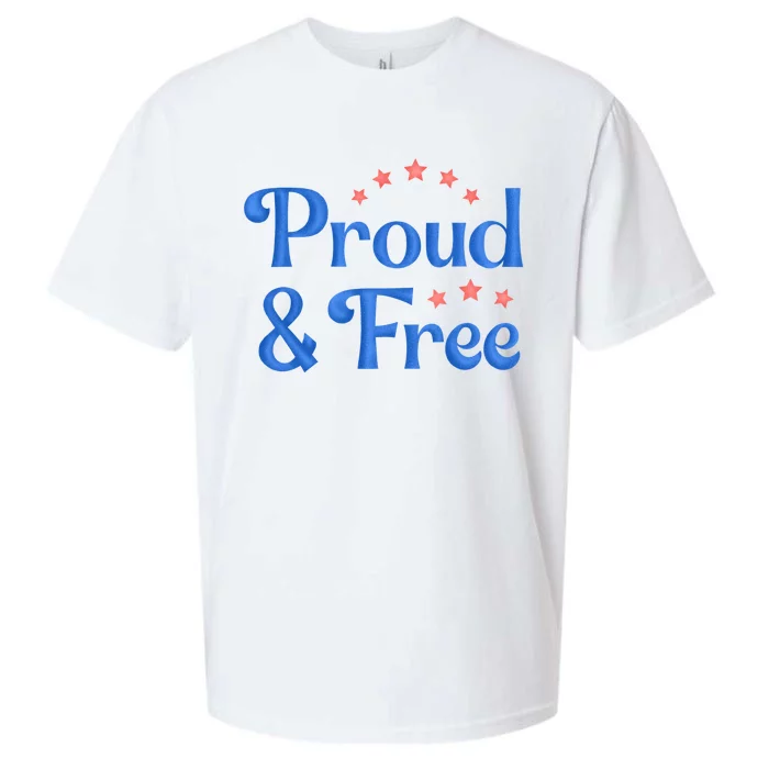 Proud And Free Usa 4th Of July Sueded Cloud Jersey T-Shirt