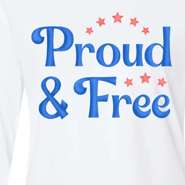 Proud And Free Usa 4th Of July Womens Cotton Relaxed Long Sleeve T-Shirt