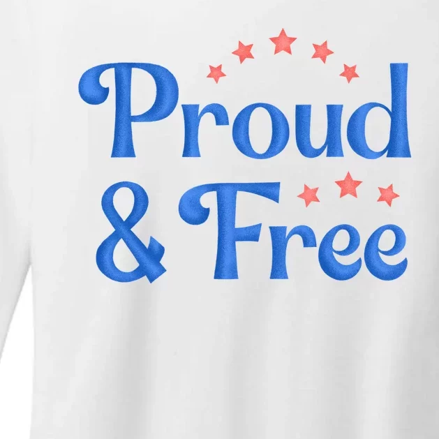 Proud And Free Usa 4th Of July Womens CVC Long Sleeve Shirt