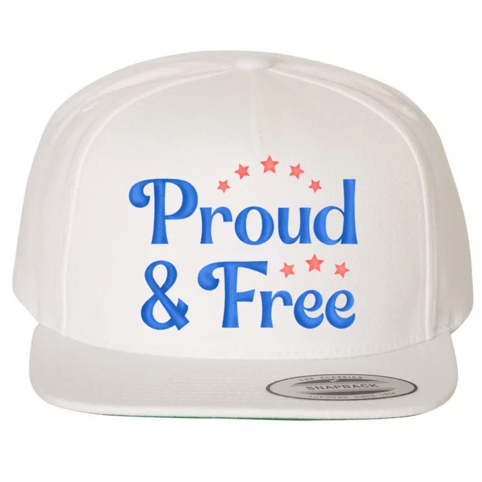 Proud And Free Usa 4th Of July Wool Snapback Cap