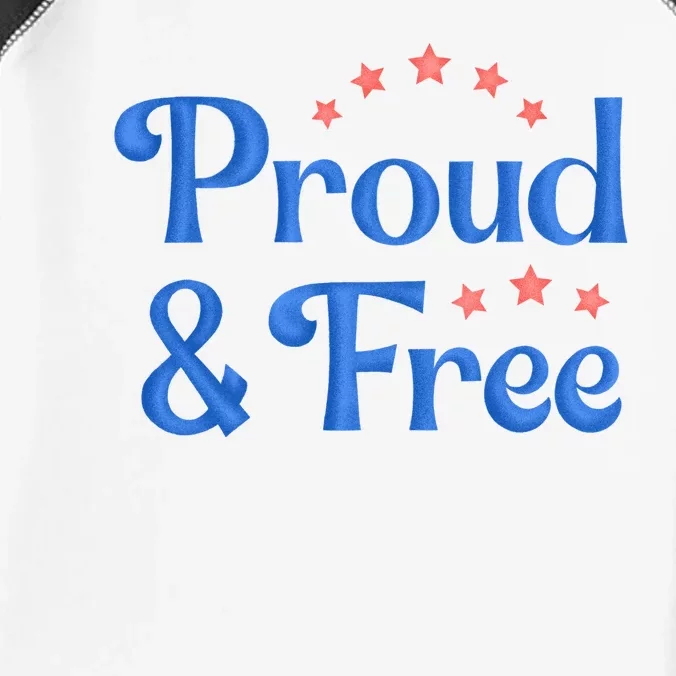 Proud And Free Usa 4th Of July Infant Baby Jersey Bodysuit