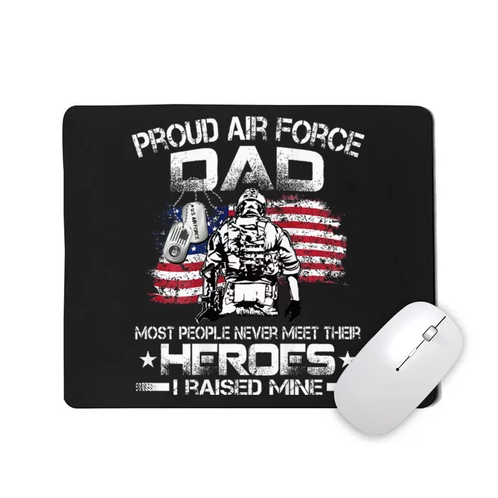 Proud Air Force Dad Air Force Graduation Dad Mousepad