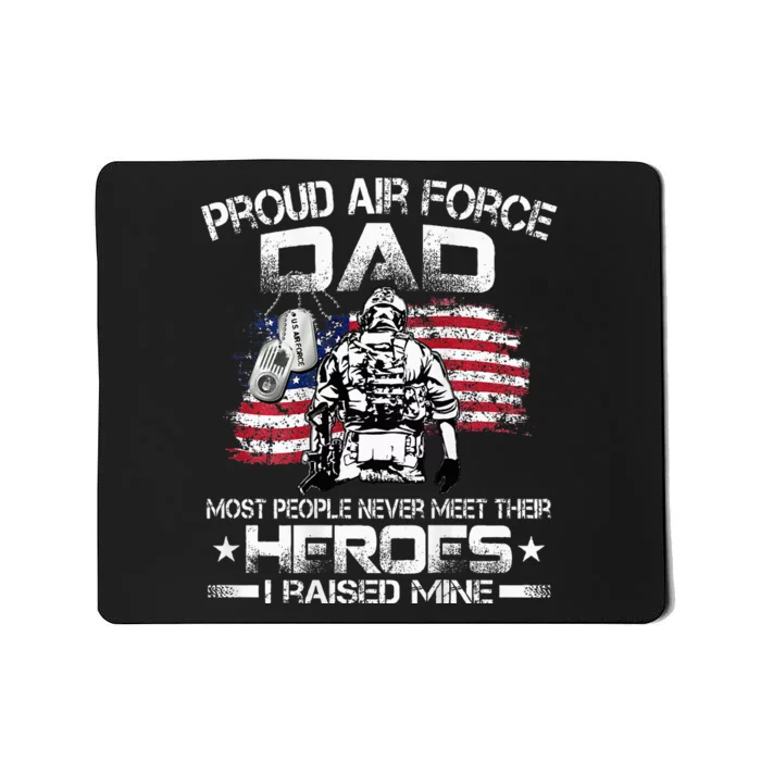 Proud Air Force Dad Air Force Graduation Dad Mousepad