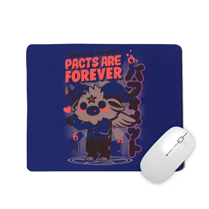 Pacts Are Forever Mousepad