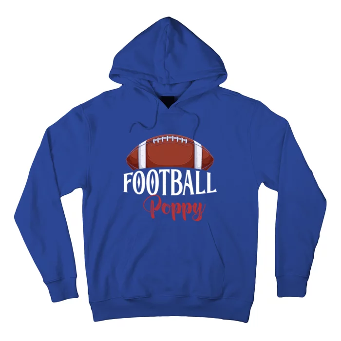 Proud American Football Poppy Funny Gift For FatherS Day Gift Hoodie