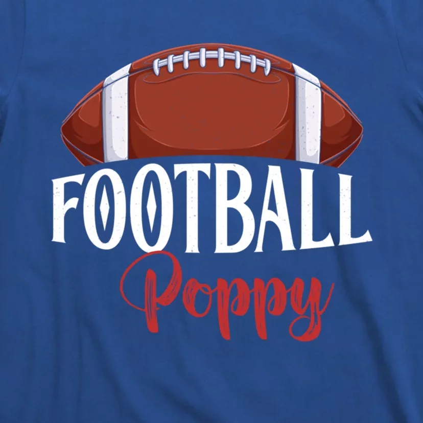 Proud American Football Poppy Funny Gift For FatherS Day Gift T-Shirt