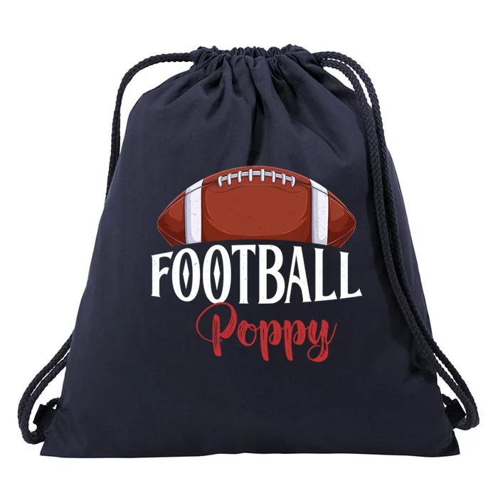 Proud American Football Poppy Funny Gift For FatherS Day Gift Drawstring Bag