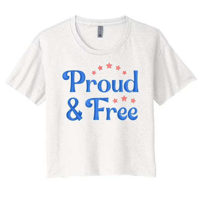 Proud And Free USA Holiday Women's Crop Top Tee