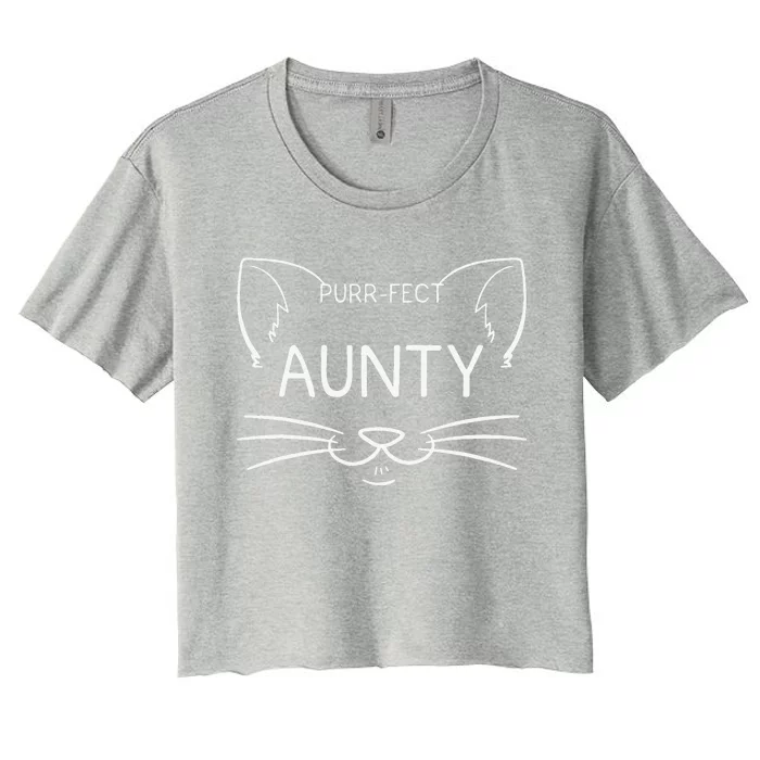 Purrfect Aunty Funny Cat Lover Aunt Aunties Kitty Owner Women's Crop Top Tee