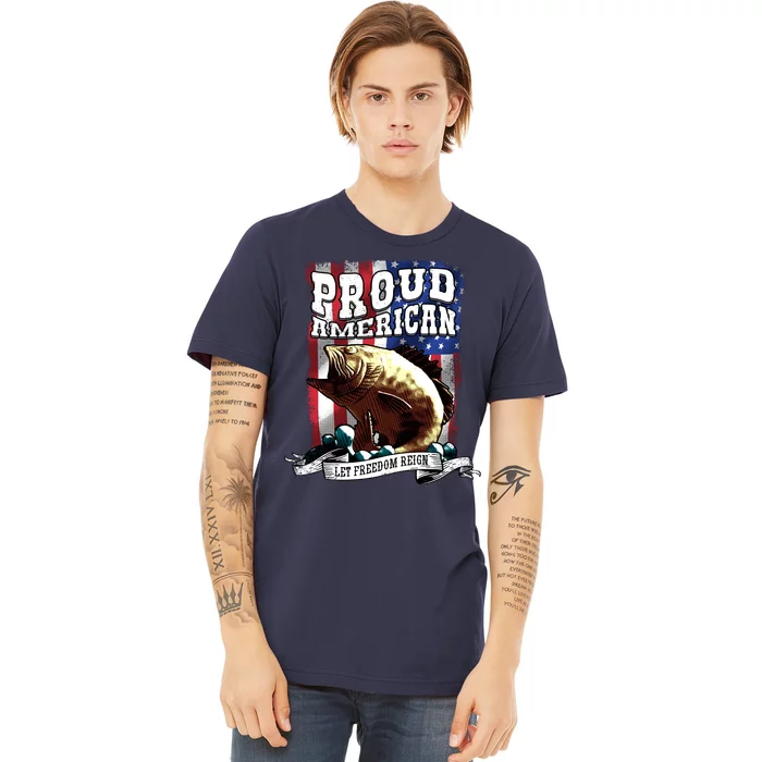 Proud American Flag Let Freedom Reign Fishing Premium T-Shirt