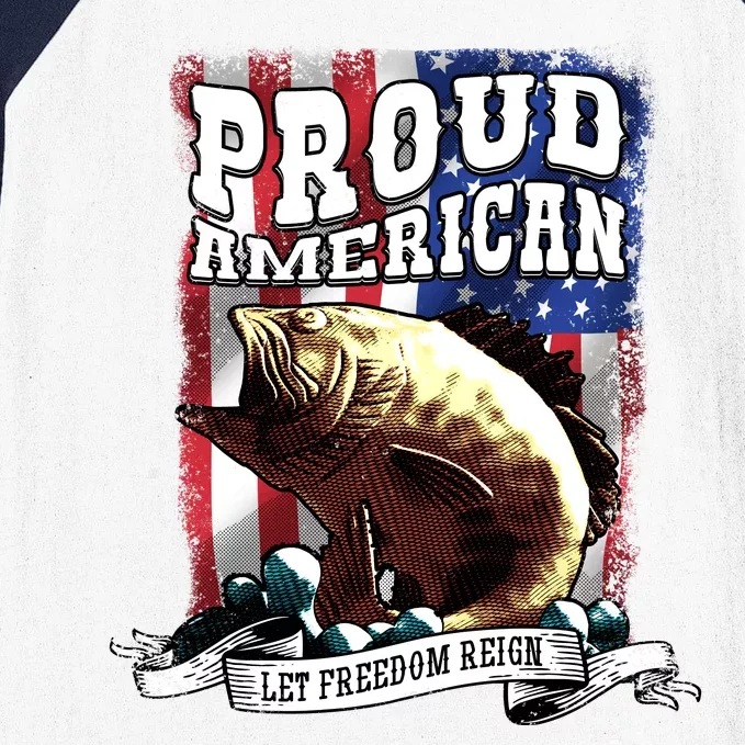 Proud American Flag Let Freedom Reign Fishing Baseball Sleeve Shirt