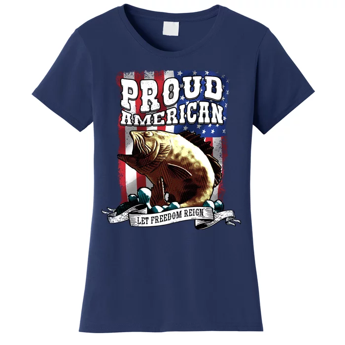 Proud American Flag Let Freedom Reign Fishing Women's T-Shirt