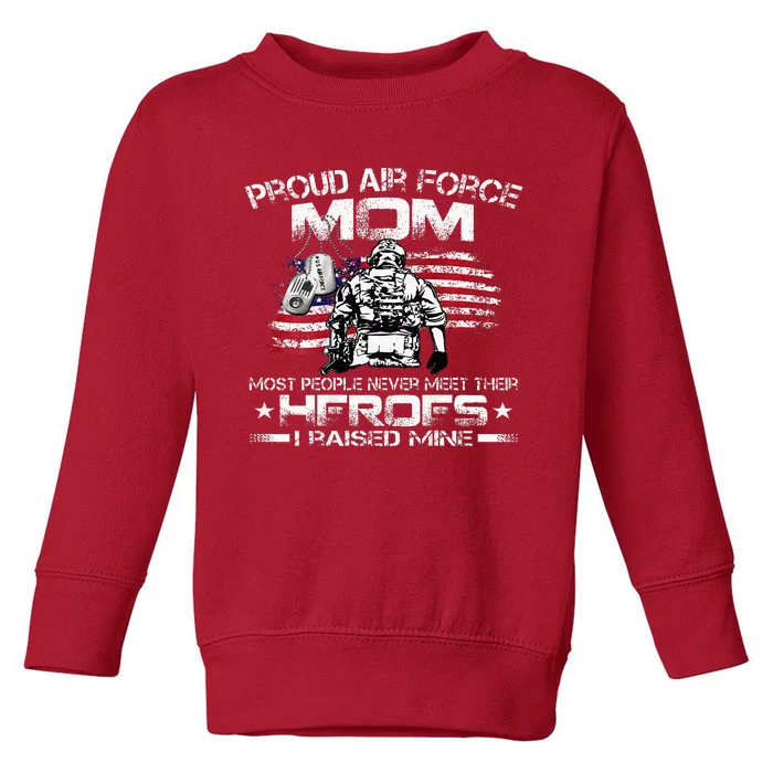 Proud A.I.R F.O.R.C.E Mom A.I.R F.O.R.C.E Graduation Mom Toddler Sweatshirt