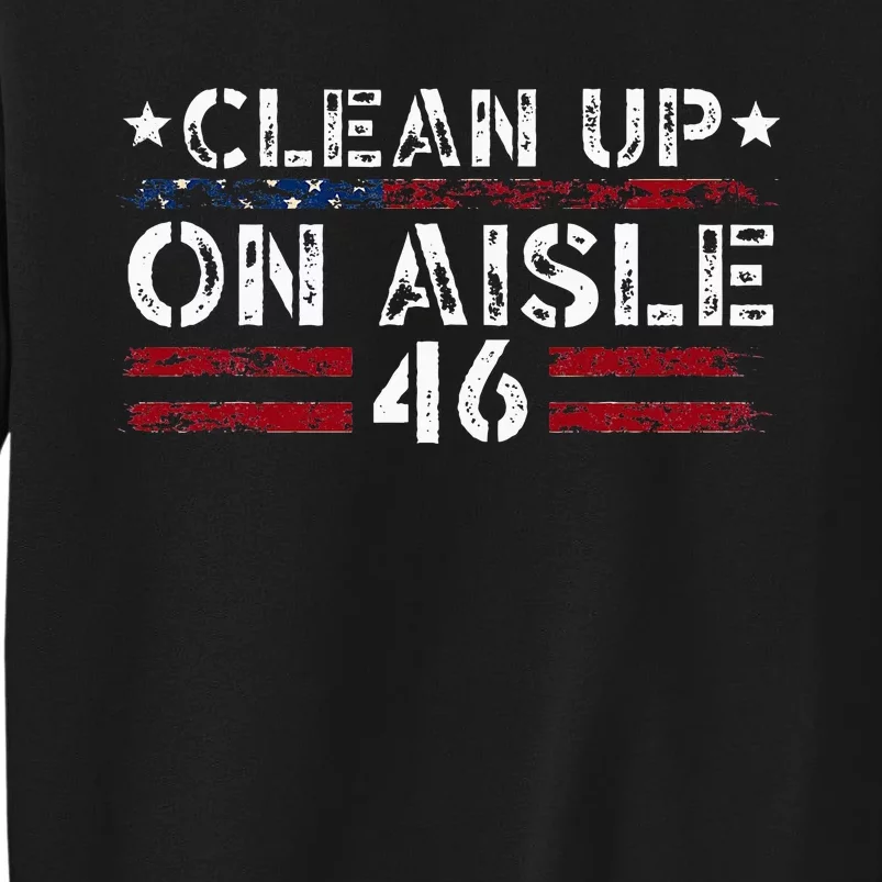 Patriotic American Flag Usa Clean Up On Aisle 46 Sweatshirt