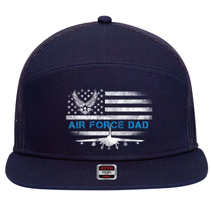 Proud Air Force Dad Cool Gift Veteran Flag Gift Great Gift 7 Panel Mesh Trucker Snapback Hat