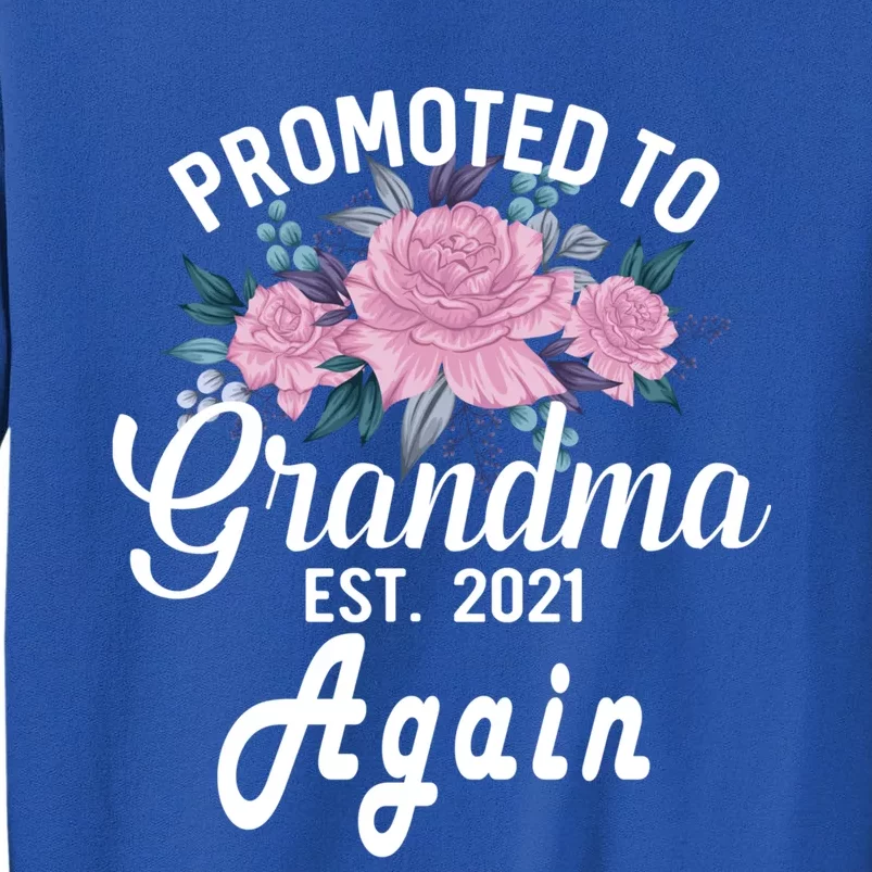 Pregnancy Announcet For GrandparentsPromoted To Grandma Gift Sweatshirt